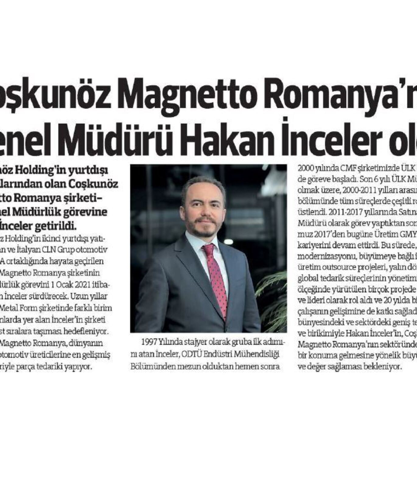 Coşkunöz Magnetto Romanya'nın Genel Müdürü Hakan İnceler oldu 